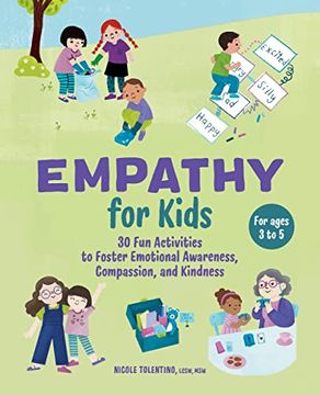 portada Empathy for Kids: 30 fun Activities to Foster Emotional Awareness, Compassion, and Kindness (in English)