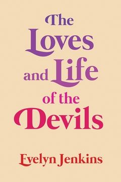 portada The Loves and Life of the Devils