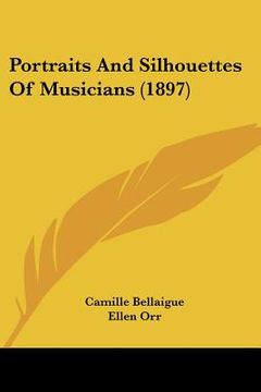 portada portraits and silhouettes of musicians (1897) (in English)