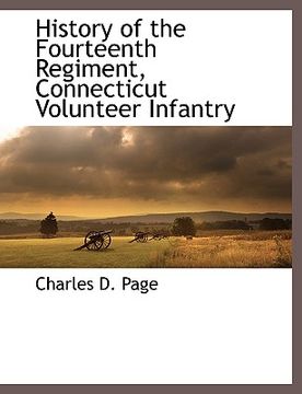 portada history of the fourteenth regiment, connecticut volunteer infantry (en Inglés)