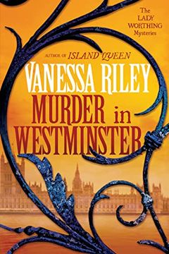 portada Murder in Westminster: A Riveting Regency Historical Mystery (The Lady Worthing Mysteries) (en Inglés)
