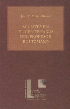 portada Apuntes en el Centenario del Profesor Boltzmann (Lecciones Inaugurales)