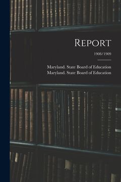 portada Report; 1908/1909 (in English)