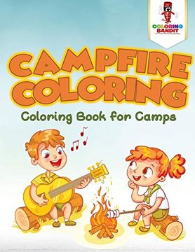 portada Campfire Coloring: Coloring Book for Camps (en Inglés)