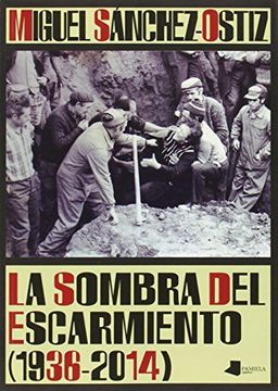 portada La Sombra Del Escarmiento (1936-2014) (ilargia - Narrativa)
