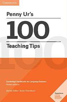 portada Penny Ur's 100 Teaching Tips (Cambridge Handbooks for Language Teachers) (in English)