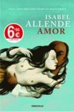 portada  Amor. Amor y deseo según Isabel Allende: sus mejores páginas 