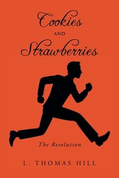 portada Cookies and Strawberries: The Resolution (en Inglés)