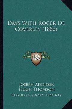 portada days with roger de coverley (1886) (en Inglés)
