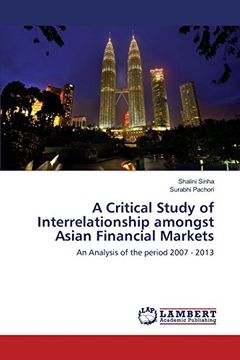 portada A Critical Study of Interrelationship amongst Asian Financial Markets