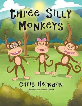 portada Three Silly Monkeys (en Inglés)