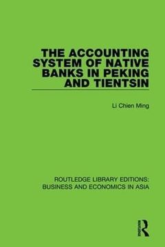 portada The Accounting System of Native Banks in Peking and Tientsin
