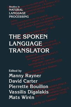 portada The Spoken Language Translator (Studies in Natural Language Processing) (in English)