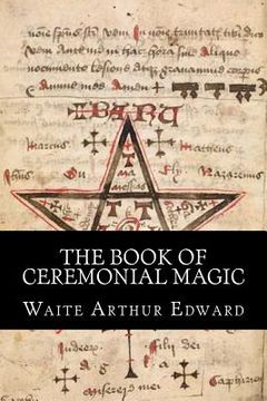 portada The Book Of Ceremonial Magic (en Inglés)