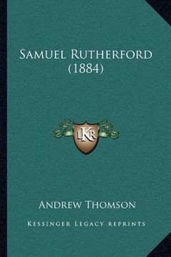 portada samuel rutherford (1884) (en Inglés)