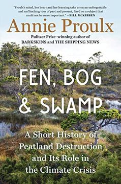 portada Fen, bog and Swamp: A Short History of Peatland Destruction and its Role in the Climate Crisis (en Inglés)