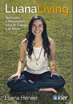 portada Luana Living: Nutrición y Movimiento Para el Cuerpo y el Alma (in Spanish)