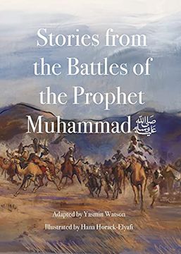 portada Stories From the Battles of the Prophet Muhammad (en Inglés)