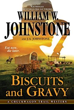 portada Biscuits and Gravy: 4 (a Chuckwagon Trail Western) (en Inglés)