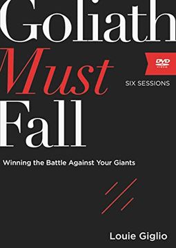 portada Goliath Must Fall Video Study: Winning the Battle Against Your Giants