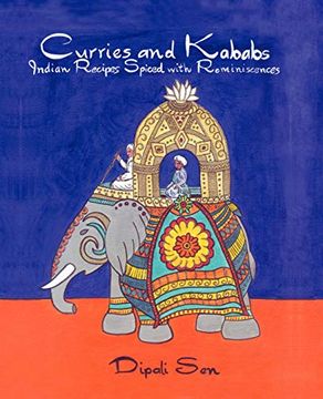portada Curries and Kababs: Indian Recipes Spiced With Reminiscences (en Inglés)