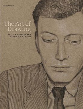 portada The Art of Drawing: British Masters and Methods Since 1600