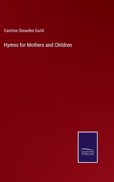 portada Hymns for Mothers and Children (in English)