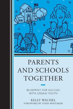 portada Parents and Schools Together: Blueprint for Success with Urban Youth
