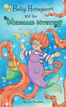 portada Hetty Honeywort and the Mermaid Mystery