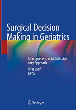 portada Surgical Decision Making in Geriatrics: A Comprehensive Multidisciplinary Approach (in English)