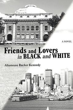 portada friends and lovers in black and white (in English)
