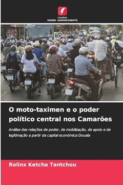 portada O Moto-Taximen e o Poder Político Central nos Camarões (en Portugués)
