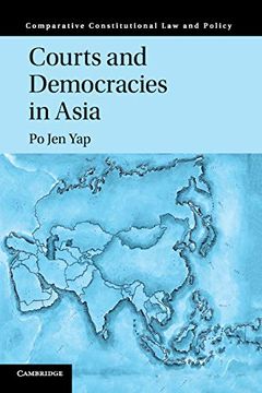 portada Courts and Democracies in Asia (Comparative Constitutional law and Policy) (en Inglés)
