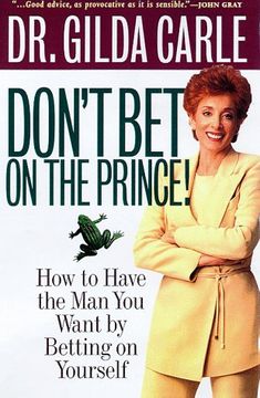 portada Don't bet on the Prince! How to Have the man you Want by Betting on Yourself (en Inglés)