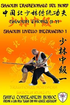 portada Shaolin Tradizionale del Nord Vol.5: Livello Avanzato - Xiong Shi (en Italiano)