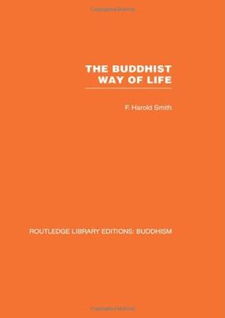portada The Buddhist way of Life: Its Philosophy and History (en Inglés)