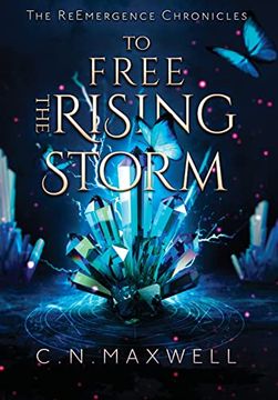 portada To Free the Rising Storm (en Inglés)