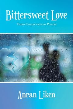 portada Bittersweet Love: Third Collection of Poetry (en Inglés)