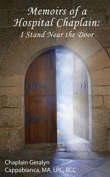 portada Memoirs of a Hospital Chaplain: I Stand Near the Door (en Inglés)