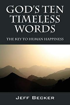portada God's ten Timeless Words: The key to Human Happiness 