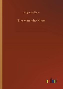 portada The man who Knew (in English)
