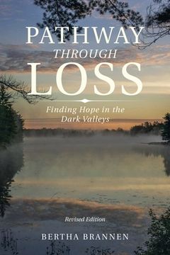 portada Pathway Through Loss: Finding Hope in the Dark Valleys (in English)