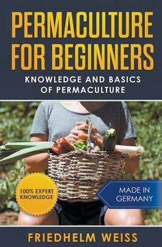 portada Permaculture for Beginners: Knowledge and Basics of Permaculture (en Inglés)