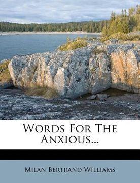 portada words for the anxious... (en Inglés)
