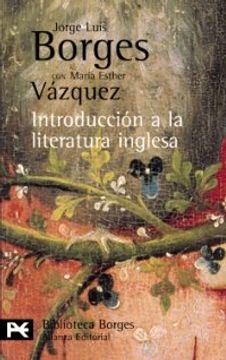 portada Introducción a la Literatura Inglesa (el Libro de Bolsillo - Bibliotecas de Autor - Biblioteca Borges)
