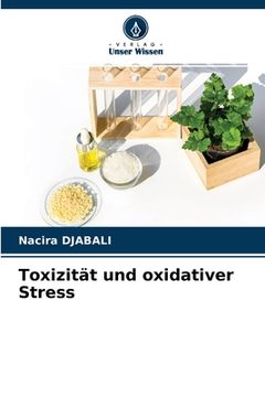 portada Toxizität und oxidativer Stress (en Alemán)