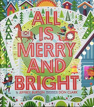 portada All is Merry and Bright (a Shine Bright Book) (en Inglés)
