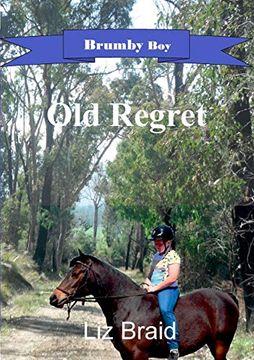 portada Brumby boy Book 1: Old Regret (in English)