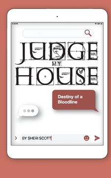 portada Judge My House: Destiny of a Bloodline