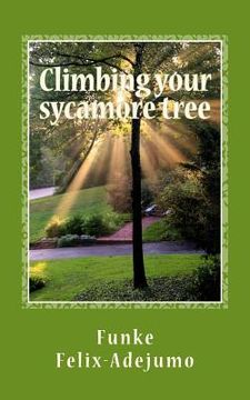portada Climbing your sycamore tree: Nurturing your relationships (en Inglés)